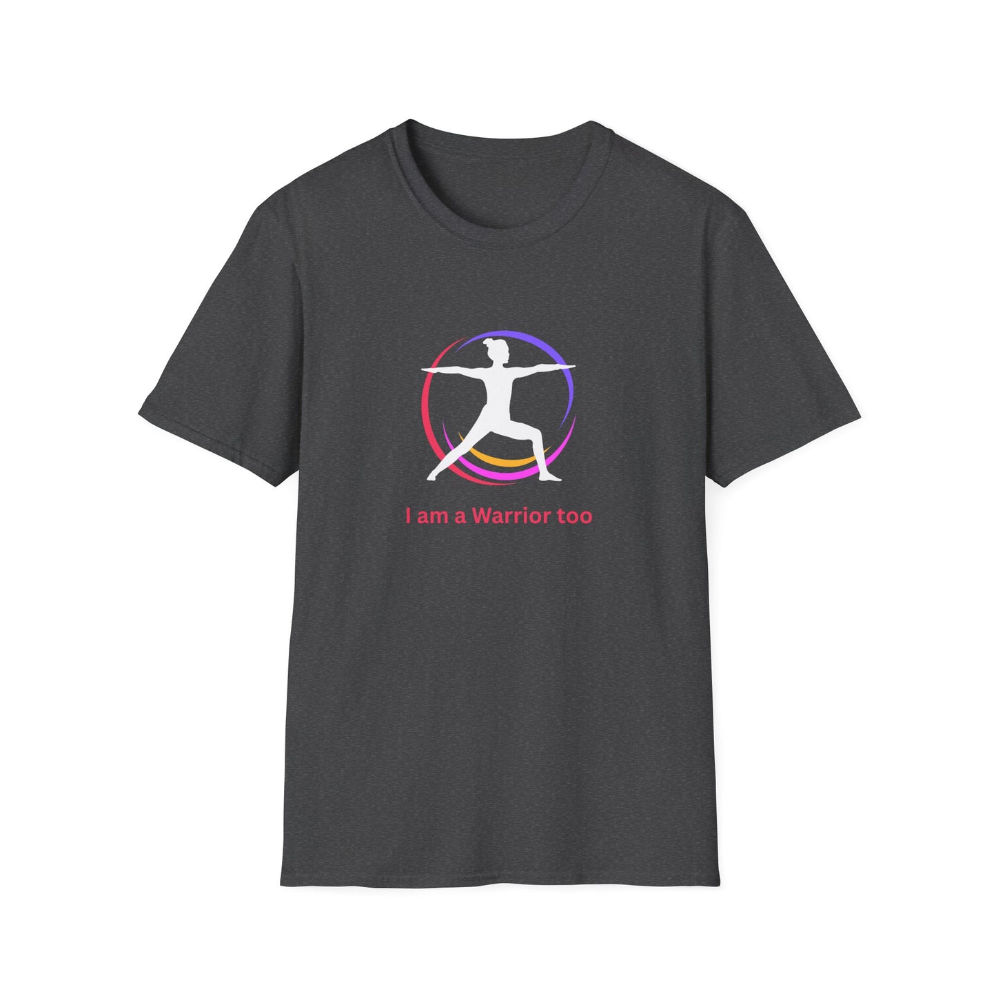 I am a Warrior Too - Yoga T-Shirt - White Logo with Color