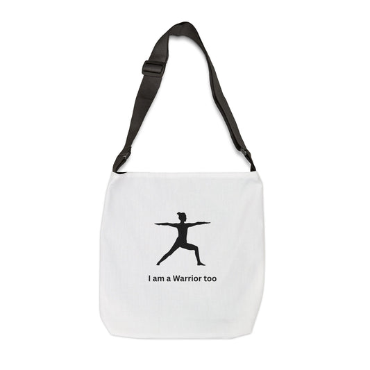 I am a Warrior Too - Yoga Tote Bag