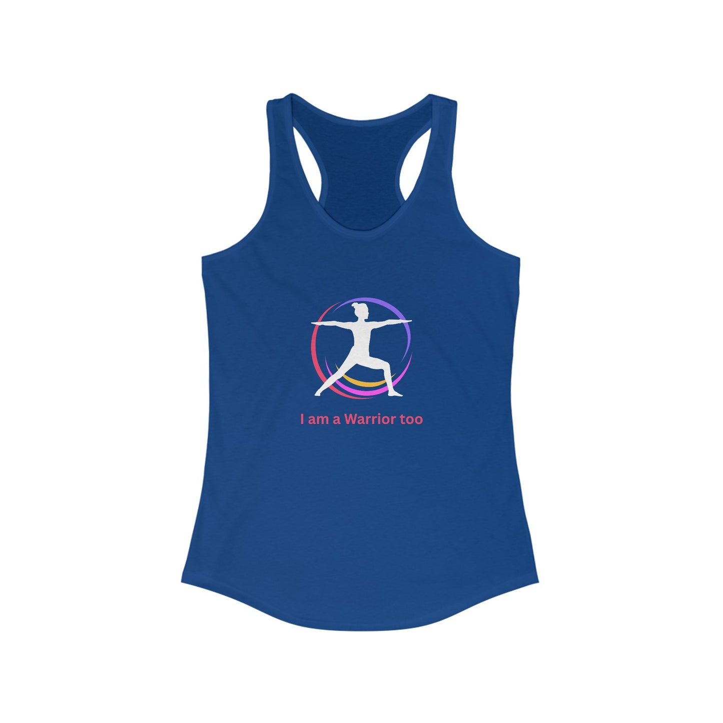 I am a Warrior too - Women's Yoga Racerback Tank - White logo with Color