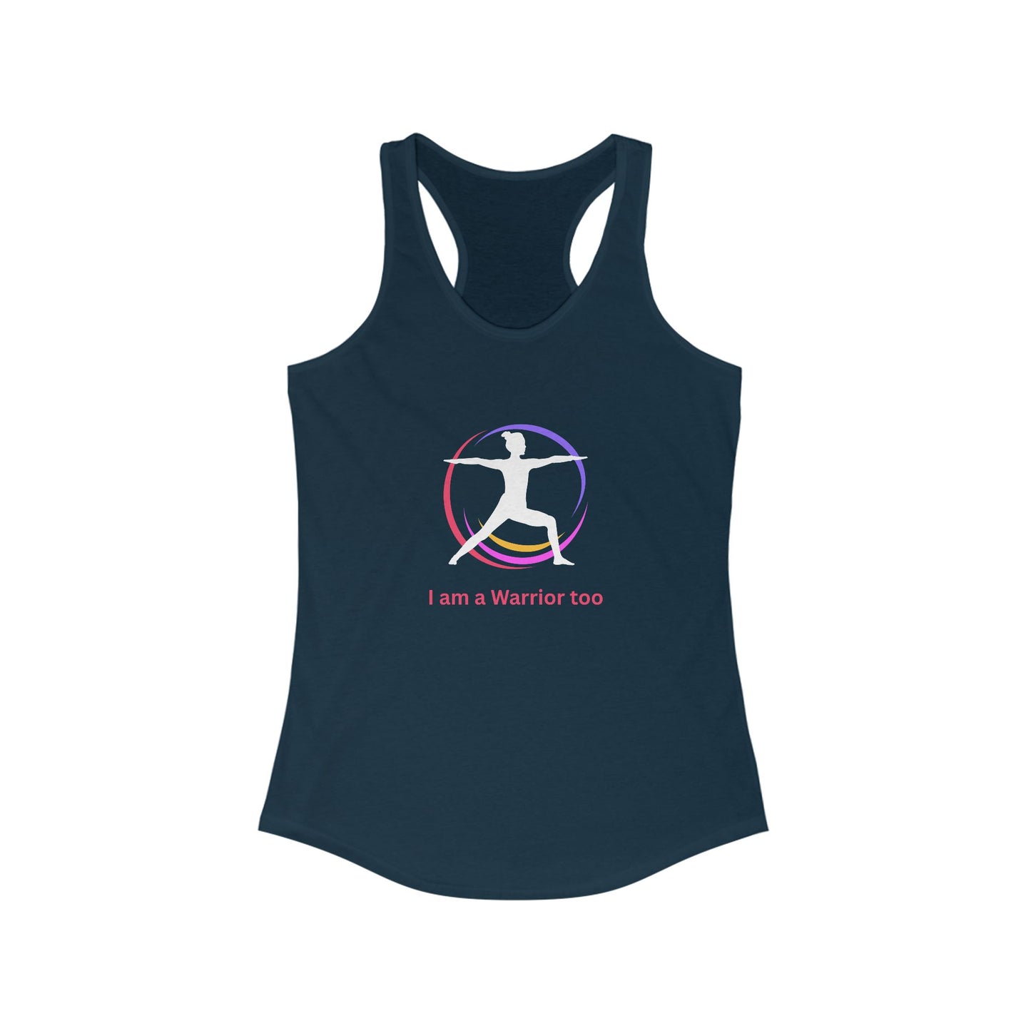 I am a Warrior too - Women's Yoga Racerback Tank - White logo with Color